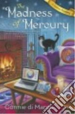 The Madness of Mercury