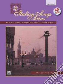 Twenty-Six Italian Songs and Arias libro in lingua di Paton John Glenn