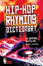 Hip-hop Rhyming Dictionary