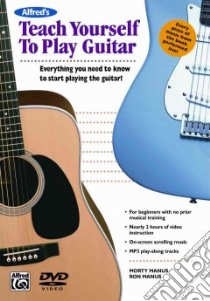 Alfred's Teach Yourself to Play Guitar libro in lingua di Manus Morton (CON), Manus Ron (CON)