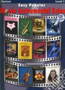 Easy Popular Movie Instrumental Solos libro in lingua di Alfred Publishing (COR)