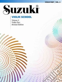 Suzuki Violin School libro in lingua di Alfred Publishing (COR)