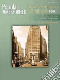 Popular Performer Great American Songbook libro in lingua di Coates Dan (EDT), Alfred Publishing Co. Inc. (COR)
