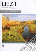 Liszt Un Sospiro, a Sigh, S. 144:3 from Trois Etudes De Concert libro str