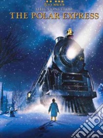 Selections from the Polar Express libro in lingua di Gerou Tom (ADP)