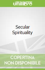 Secular Spirituality