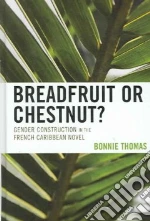 Breadfruit or Chestnut? libro str