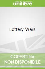 Lottery Wars