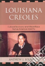 Louisiana Creoles