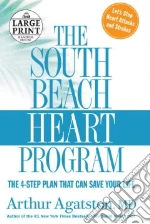 The South Beach Heart Program