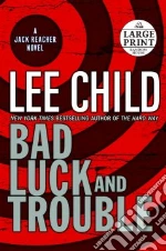 Bad Luck and Trouble
