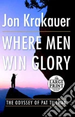 Where Men Win Glory