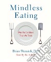 Mindless Eating (CD Audiobook) libro str