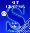S Is for Silence (CD Audiobook) libro str