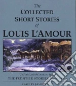 The Collected Short Stories of Louis L'amour (CD Audiobook)