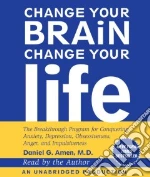 Change Your Brain, Change Your Life (CD Audiobook)