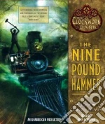 The Nine Pound Hammer (CD Audiobook)