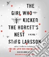The Girl Who Kicked the Hornet's Nest (CD Audiobook) libro str