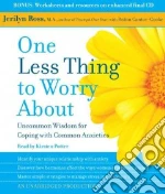 One Less Thing to Worry About (CD Audiobook)