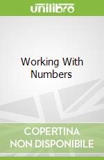Working With Numbers