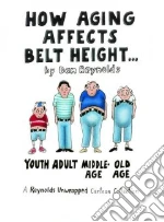How Aging Affects Belt Height