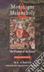 Montaigne & Melancholy