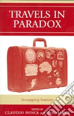 Travels in Paradox