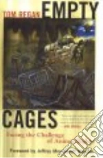 Empty Cages