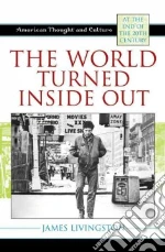 The World Turned Inside Out libro str