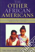 The Other African Americans