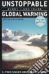 Unstoppable Global Warming libro str