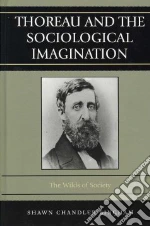 Thoreau and the Sociological Imagination
