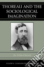 Thoreau and the Sociological Imagination