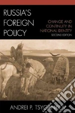 Russia's Foreign Policy