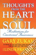 Thoughts from the Heart of the Soul