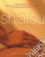 The Book of Shiatsu