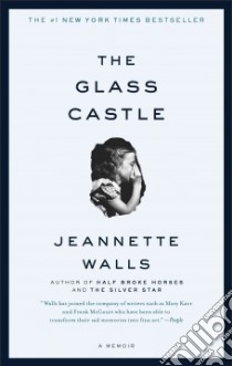 The Glass Castle libro in lingua di Walls Jeannette