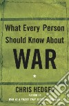 What Every Person Should Know About War libro str