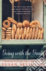 Going With the Grain