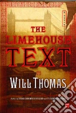 The Limehouse Text