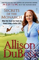 Secrets of the Monarch