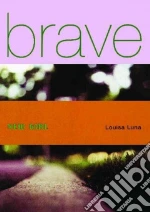 Brave