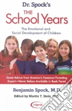 Dr. Spock's the School Years