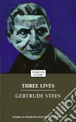 Three Lives