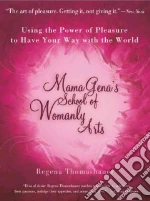 Mama Gena's School of Womanly Arts