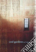 Cool Gardens libro str