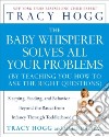 The Baby Whisperer Solves All Your Problems libro str