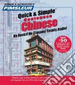 Pimsleur Quick & Simple Cantonese Chinese (CD Audiobook)