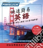 Pimsleur for Cantonese Speakers (CD Audiobook)