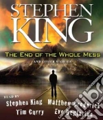 The End of the Whole Mess (CD Audiobook)